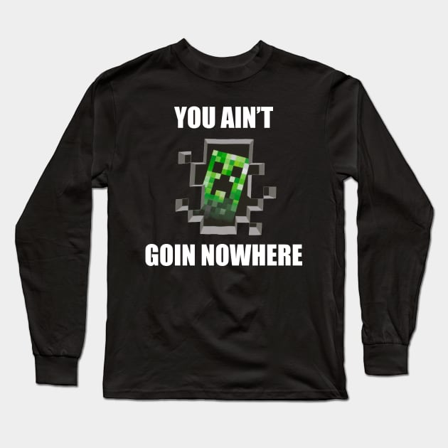 CREEPER MEME Long Sleeve T-Shirt by Ajiw